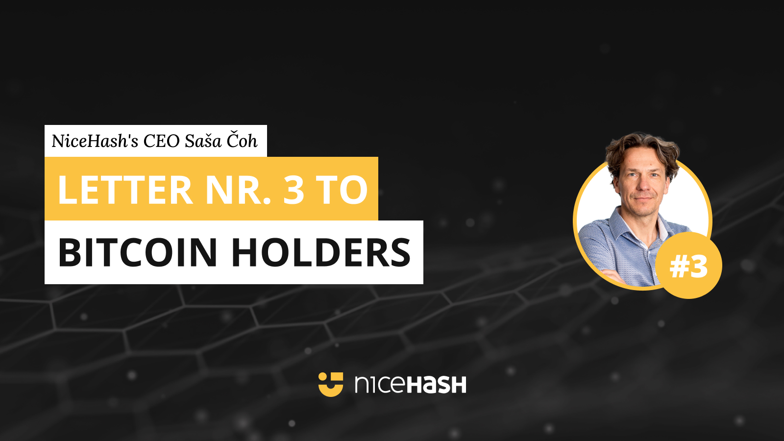 NiceHash CEO Letter to Bitcoin holders Nr3
