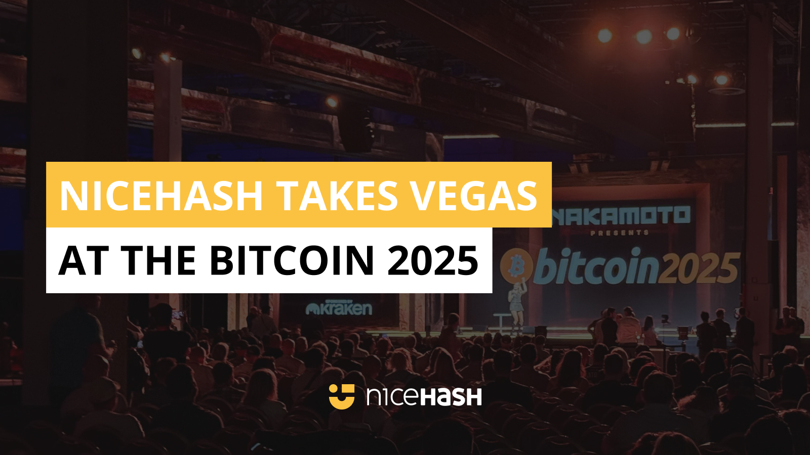 NiceHash takes on Las Vegas: A powerful presence at the BTC Conference  Bitcoin2025 | NiceHash