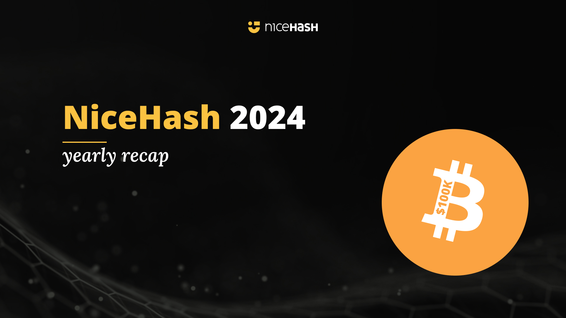 Nicehash Reflecting on 2024: A Year of Innovation and Milestones | NiceHash