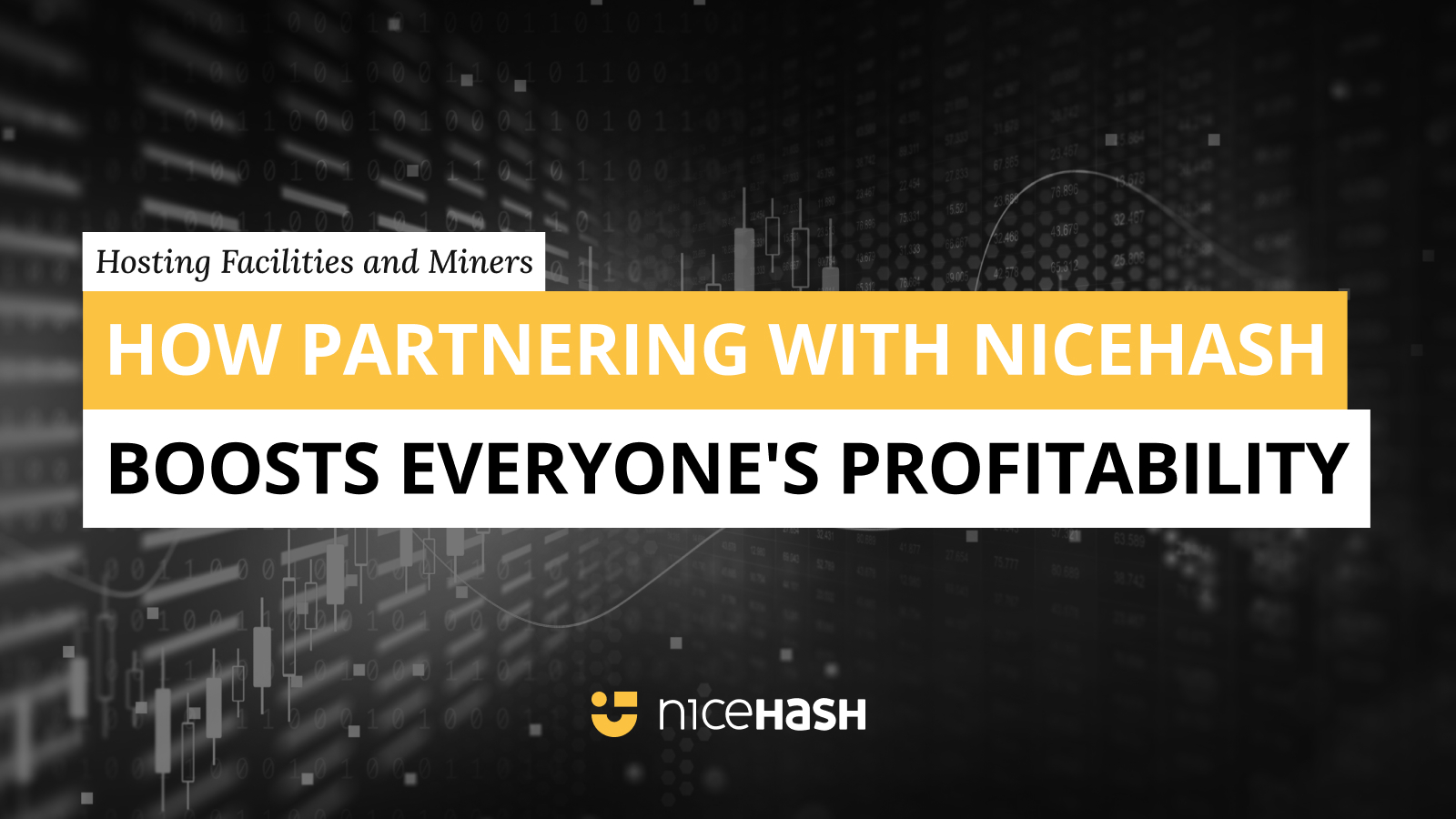 Hosting Facilities and Miners: How Partnering With NiceHash Boosts ...