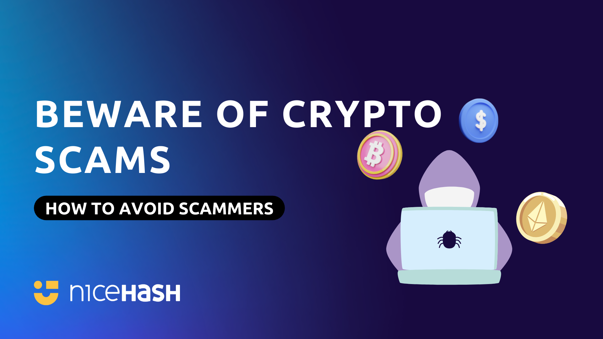 How to avoid crypto scams? | NiceHash