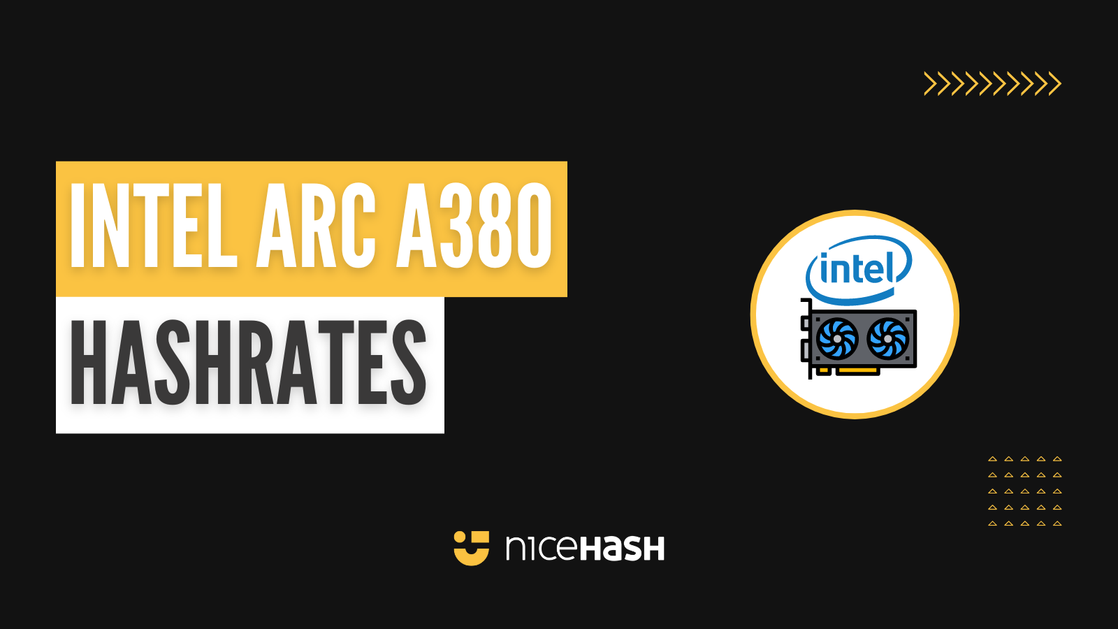 Intel Arc A380 specs and mining hashrate NiceHash